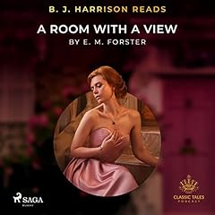 B. J. Harrison Reads A Room with a View Audiolibro Por E. M. Forster arte de portada
