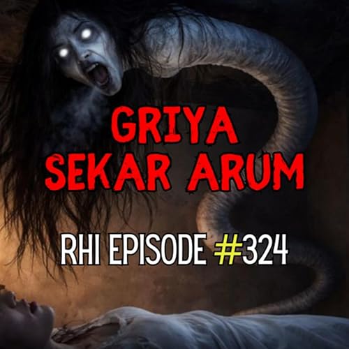 Griya Sekar Arum Perjanjian dengan Kuntilanak Leher Panjang