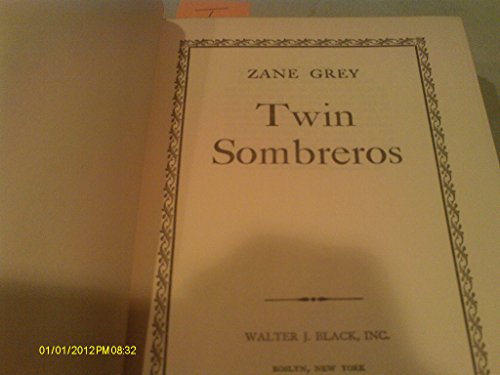 Twin Sombreros B000EGPM9Y Book Cover
