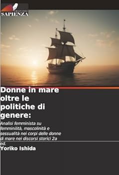 Paperback Donne in mare oltre le politiche di genere [Italian] Book