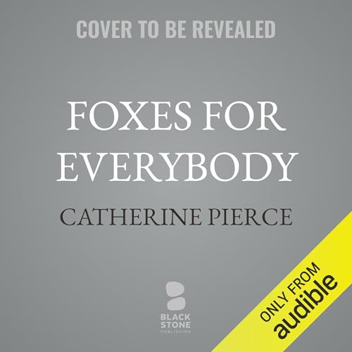 Page de couverture de Foxes for Everybody