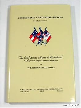 Hardcover The Confederate Rams at Birkenhead: A Chapter in Anglo-American Relations (Confederate Centennial Studies, #19) Book