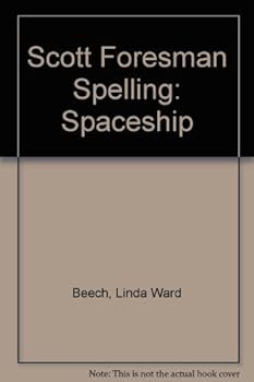 Scott Foresman Spelling: Spaceship