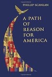 A Path of Reason for America