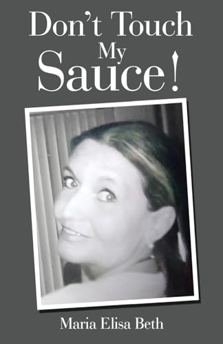 Don’t Touch My Sauce!