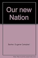 Our new Nation B0007FC1VY Book Cover