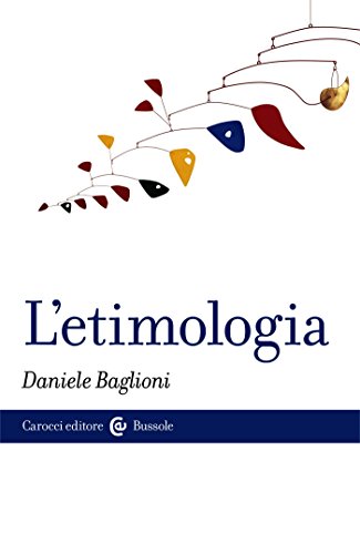 L'etimologia (Le bussole)