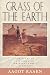 Grass of The Earth: Immigrant Life in the Dakota Country (Borealis Books)