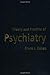 Theory and Practice of Psychiatry