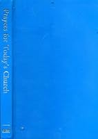Prayers for Today's Church 0854918132 Book Cover