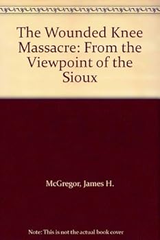 Paperback The Wounded Knee Massacre Book