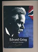 Edvard Grieg: Art and Identity 8291738092 Book Cover