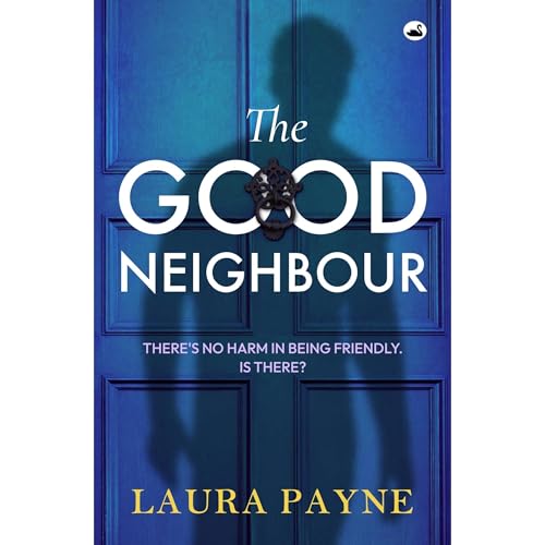 The Good Neighbour Audiolibro Por Laura Payne arte de portada