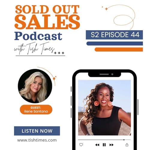 Brave New World | The Sold out Sales Podcast with guest Rene Santana