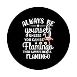 Zoom IMG-2 funny be a flamingo popsockets Zoom IMG-2 funny be a flamingo popsockets