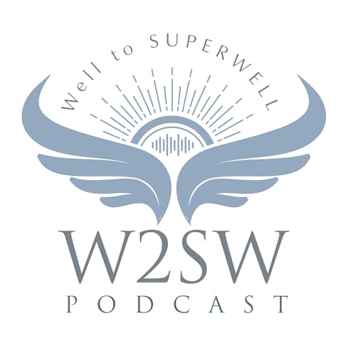 Coming Soon - W2SW: From Well to SUPERWELL with Lauren Pronger