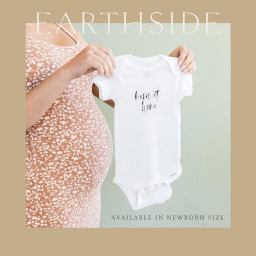 Earthside Born at Home Onesie - White - Special Home Birth Gift - Essentials for Homebirth4