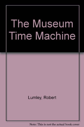The Museum Time Machine view 2