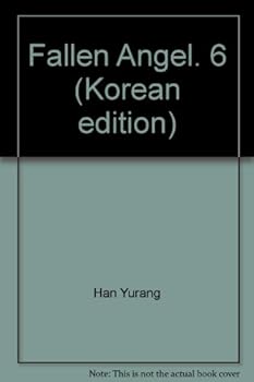Paperback Fallen Angel. 6 (Korean edition) [Korean] Book