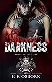 Defining Darkness (Royal Bastards MC Tampa Chapter)