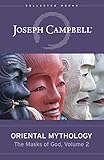  Oriental Mythology: The Masks of God, Volume 2