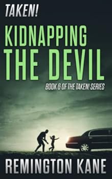 Paperback Taken! - Kidnapping The Devil Book