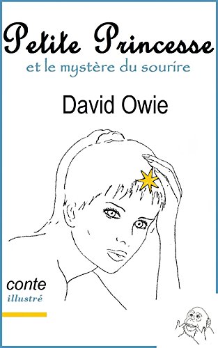 Télécharger PETITE PRINCESSE: et le Mystère du Sourire Livre eBook France