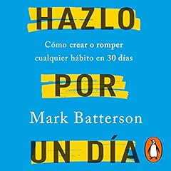 Hazlo por un d&iacute;a [Do It for a Day] Audiobook By Mark Batterson cover art