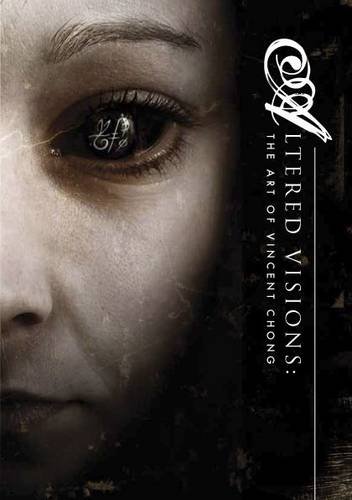 Buy Altered Visions: The Art of Vincent Chong — BookShops.in