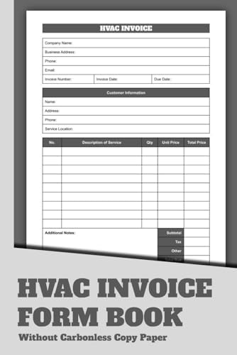 HVAC Invoice Form Book: 50 Receipts for Efficient Service Billing and Professional Client Records.