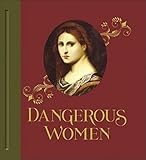 Dangerous Women