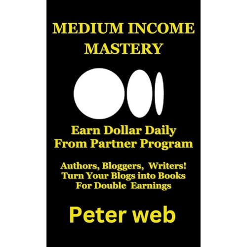 Medium Income Mastery: How to Earn from Partner Program [Written by Peter web] episode artwork