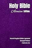 Holy Bible Aionian Edition: World English Bible Updated - Gospel Primer -  Independently published