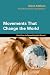Movements That Change the World: Five Keys to Spreading the Gospel