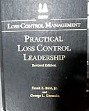 Practical Loss Control Leadership