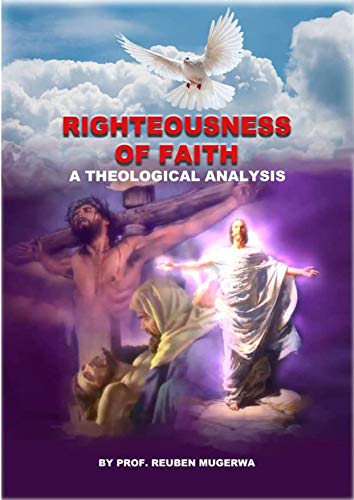 Righteousness of Faith: A Theological Analysis