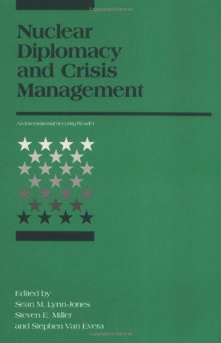 Nuclear Diplomacy and Crisis Management (International Security Readers)