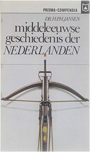 Middeleeuwse Geschiedenis Der Nederlanden, 9027470162 Book Cover