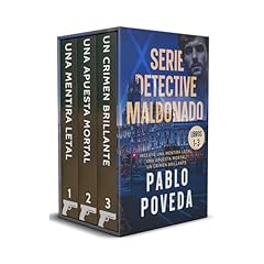 Serie Detective Maldonado: Libros 1-3 (Una Mentira Letal, Una Apuesta Mortal, Un Crimen Brillante) Audiolibro Por Pablo Poveda arte de portada