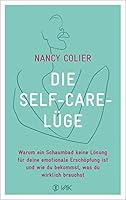 Die Self-Care-Lüge 386731263X Book Cover
