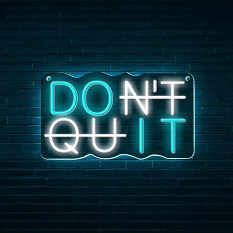 Do It Don't Quit Neon Wall Sign Cover