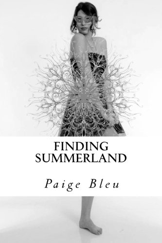 Finding Summerland: The Ameryn Chronicles: Volume 1
