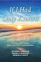 If I Had Only Known 0982545959 Book Cover