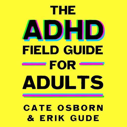 『The ADHD Field Guide for Adults』のカバーアート