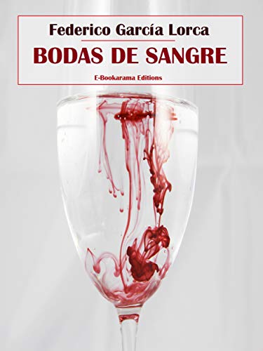 Bodas de sangre (E-Bookarama Clásicos) (Spanish Edition)