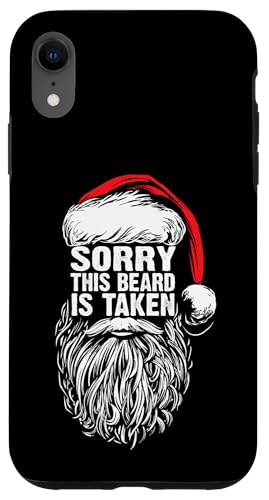Sorry This Beard Is Taken Cool Christmas Santa Claus Graphic �X�}�z�P�[�X iPhone XR �p