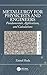 Metallurgy for Physicists and Engineers: Fundamentals, Applications, and Calculations