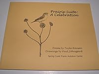 Prairie Suite: a Celebration B0023CIT6A Book Cover