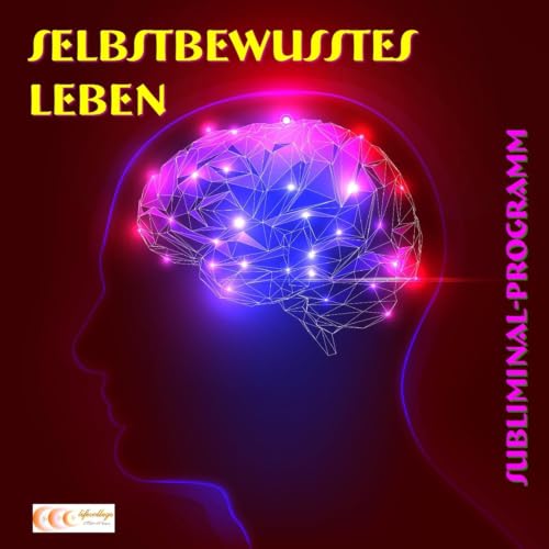 Diseño de la portada del título Selbstbewusstes Leben - Subliminal-Programm