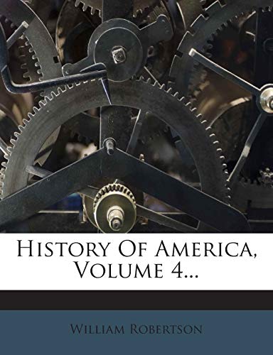 History of America, Volume 4... 1272417581 Book Cover